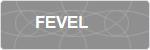 FEVEL