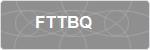 FTTBQ