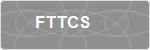 FTTCS