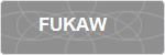 FUKAW