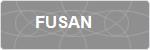 FUSAN