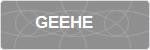 GEEHE