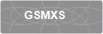 GSMXS