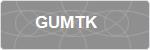 GUMTK