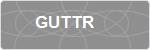 GUTTR