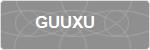 GUUXU