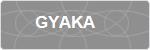 GYAKA