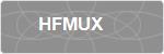 HFMUX