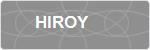 HIROY