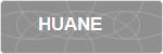 HUANE