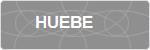 HUEBE