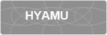 HYAMU