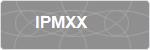IPMXX