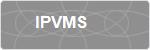IPVMS