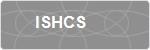 ISHCS