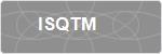 ISQTM