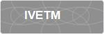 IVETM