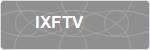 IXFTV