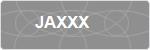 JAXXX