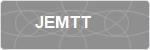 JEMTT