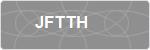JFTTH