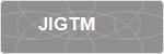 JIGTM