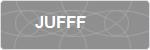 JUFFF
