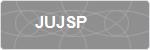 JUJSP