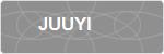 JUUYI