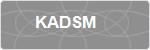 KADSM