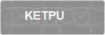 KETPU