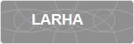 LARHA