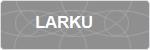 LARKU