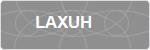 LAXUH