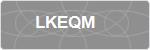 LKEQM