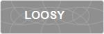 LOOSY
