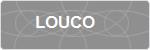 LOUCO