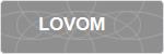 LOVOM