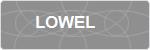 LOWEL