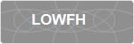 LOWFH