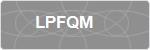LPFQM