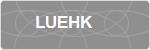 LUEHK