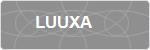 LUUXA