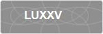 LUXXV