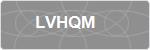 LVHQM