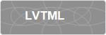 LVTML