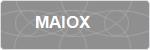 MAIOX