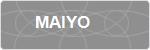 MAIYO