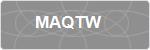 MAQTW