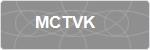 MCTVK